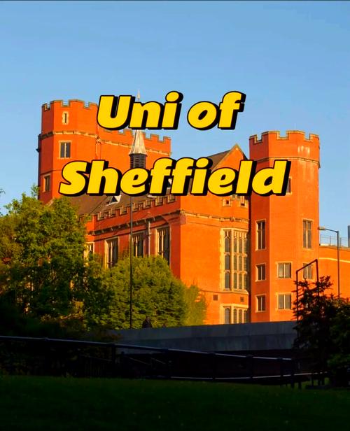谢菲尔德大学生活怎么样?校园环境和住宿条件如何?